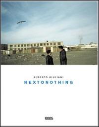 Alberto Giuliani. Nextonothing - copertina