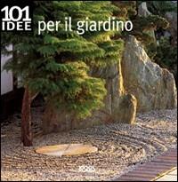 Centouno idee per il giardino - Rob Cassy - copertina