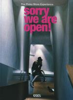 Sorry We are open! Ediz. italiana e inglese