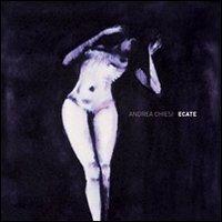 Ecate. Ediz. illustrata - Andrea Chiesi - copertina