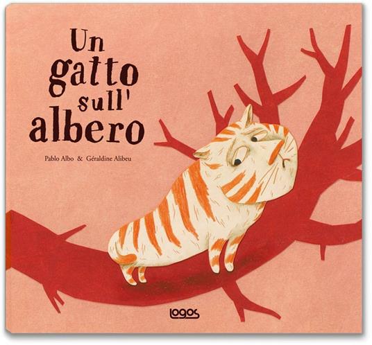 Un gatto sull'albero - Pablo Albo,Geraldine Alibeu - copertina
