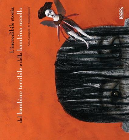 L' incredibile storia del bambino terribile - Anna Castagnoli,Susan Janssens - copertina