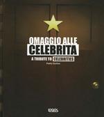 Omaggio alle celebrità