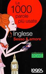 Inglese. Sesso & amore