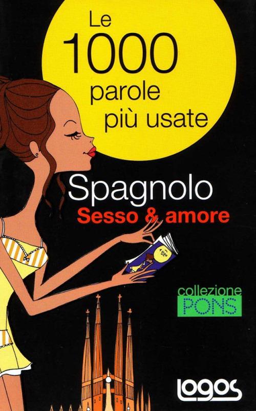 Spagnolo sesso & amore - copertina