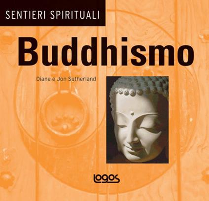 Buddhismo. Ediz. illustrata - copertina