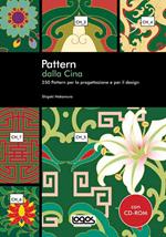 Pattern dalla Cina. Con CD-ROM