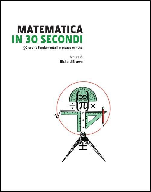 Matematica in 30 secondi - copertina