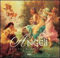 Angeli. Artisti e ispirazione - Iain Zaczek - copertina