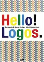Hello logos. Ediz. illustrata