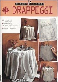 Drappeggi. Ediz. illustrata - copertina