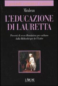 L' educazione di Lauretta - Honoré G. comte de Mirabeau - copertina