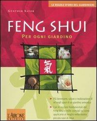 Feng shui per ogni giardino - Günther Sator - copertina