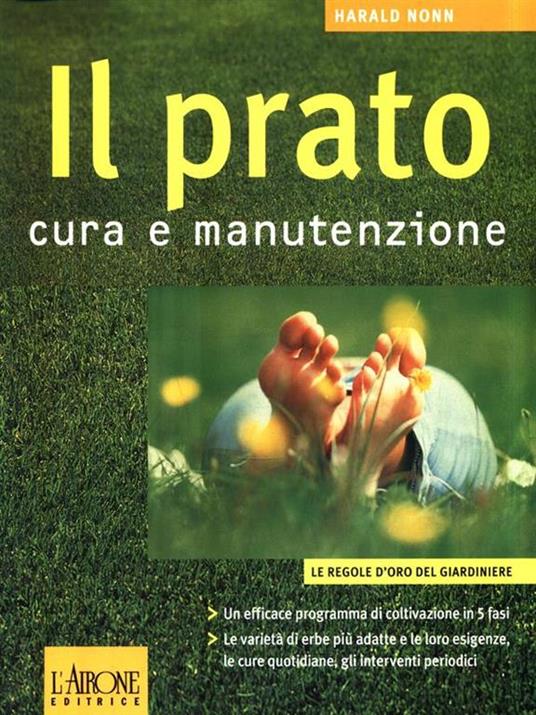 Il prato. Cura e manutenzione - Harald Nonn - copertina