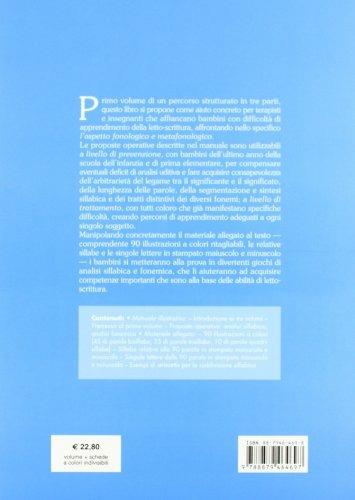 Le difficoltà di letto-scrittura. Ediz. illustrata. Vol. 1: Un percorso fonologico e metafonologico - Itala Riccardi Ripamonti - 3