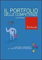 Il portfolio delle competenze. Scuola primaria. Guida per l'insegnante e schede operative. Con CD-ROM