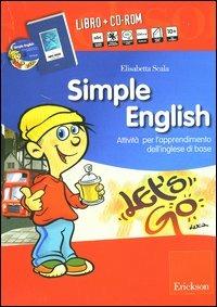 Simple English. Attività per l'apprendimento dell'inglese di base. Con CD-ROM. Con audiocassetta - Elisabetta Scala,Liliana Losi - copertina