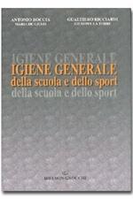 Igiene generale della scuola e dello sport