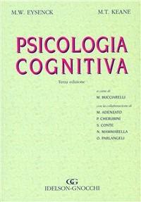 Psicologia cognitiva - Michael W. Eysenck,Mark T. Keane - copertina