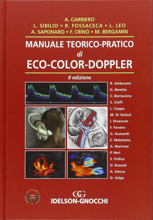 Manuale teorico-pratico di eco-color-doppler - Alessandro Carriero,Luigi Sibilio,Rita Fossaceca - copertina