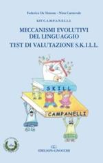 Meccanismi evolutivi del linguaggio. Kit S.K.I.L.L. KIT C.A.M.P.A.N.E.L.L.I.
