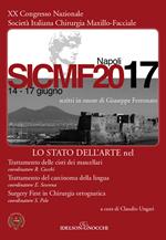 Lo stato dell'arte nel trattamento delle cisti dei mascellari. Trattamento del carcinoma della lingua. Surgery first in chirurgia ortognatica. Scritti in onore di Giuseppe Ferronato. 20° Congresso nazionale società italiana maxillo-facciale SICMF (Napoli, 14-17 giugno 2017)