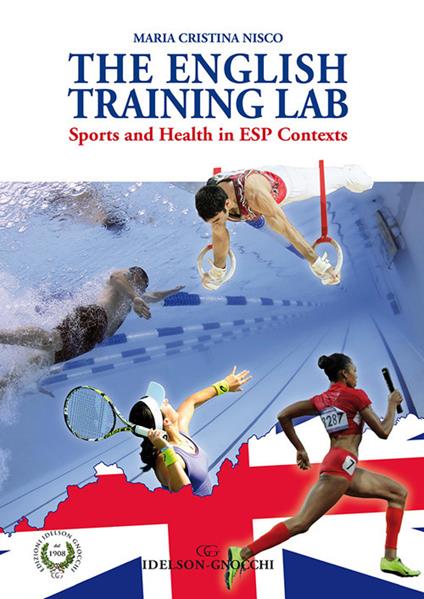 The English training lab. Sports and health in ESP contexts - Maria Cristina Nisco - copertina
