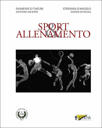 Sport & allenamento - Domenico Tafuri,Stefania D'Angelo,Antonio Ascione - copertina