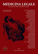 Medicina legale. Per studenti e medici di medicina generale