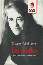 In volo. Amori e lotte: un'autobiografia