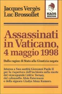 Assassinati in Vaticano - Jacques Vergès,Luc Brossollet - copertina