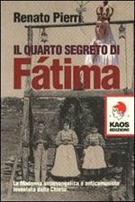 Il quarto segreto di Fatima