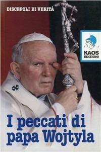 I peccati di papa Wojtyla - copertina