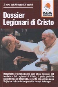 Dossier legionari di Cristo - copertina