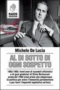 Al di sotto di ogni sospetto - Michele De Lucia - copertina