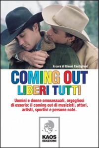 Coming out. Liberi tutti - copertina