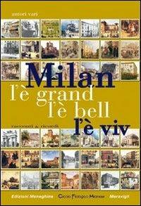 Milan l'è grand, l'è bell, l'è viv - copertina