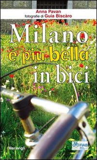 Milano è più bella in bici - Anna Pavan - copertina