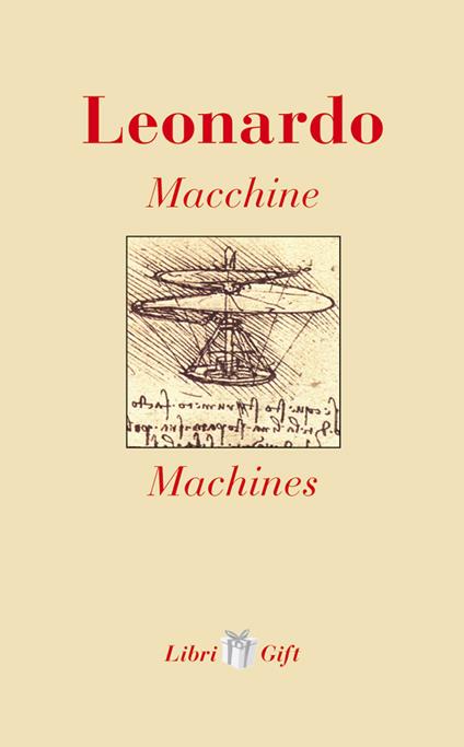 Leonardo. Macchine-Machines. Ediz. italiana e inglese - copertina