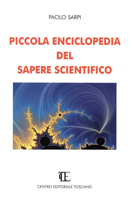 Piccola enciclopedia del sapere scientifico - Paolo Sarpi - copertina