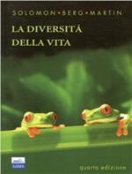 Biologia: la diversità della vita