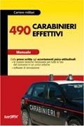 Quattrocentonovanta carabinieri effettivi. Manuale. Con software - copertina