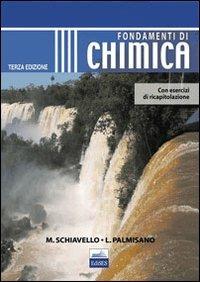 Fondamenti di chimica - Mario Schiavello,Leonardo Palmisano - copertina
