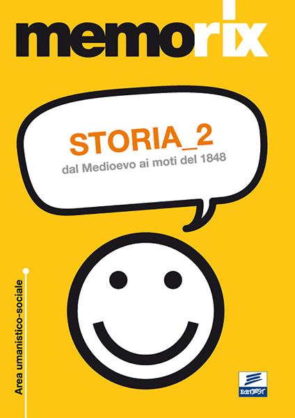 Storia. Vol. 2: Dal Medioevo ai moti del 1848. - Claudio Foliti - copertina