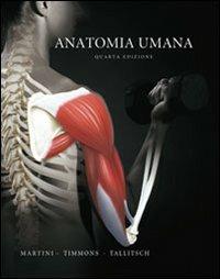 Anatomia umana. Con DVD - Frederic H. Martini,Michael J. Timmons,Robert B. Tallitsch - copertina