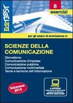 EdiTEST 8. Esercizi. Scienze della comunicazione. Per la preparazione ai test di ammissione. Con software di simulazione