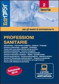 EdiTEST 2. Teoria. Professioni sanitarie. Per la preparazione ai test di ammissione. Con software di simulazione - copertina