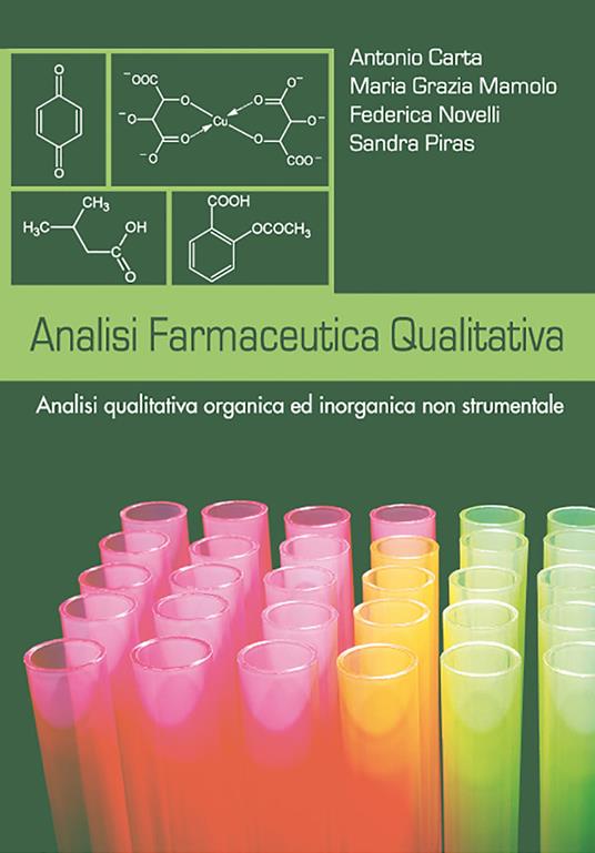 Analisi farmaceutica qualitativa. Analisi qualitativa ed inorganica non strumentale - copertina