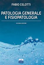 Patologia generale e fisiopatologia
