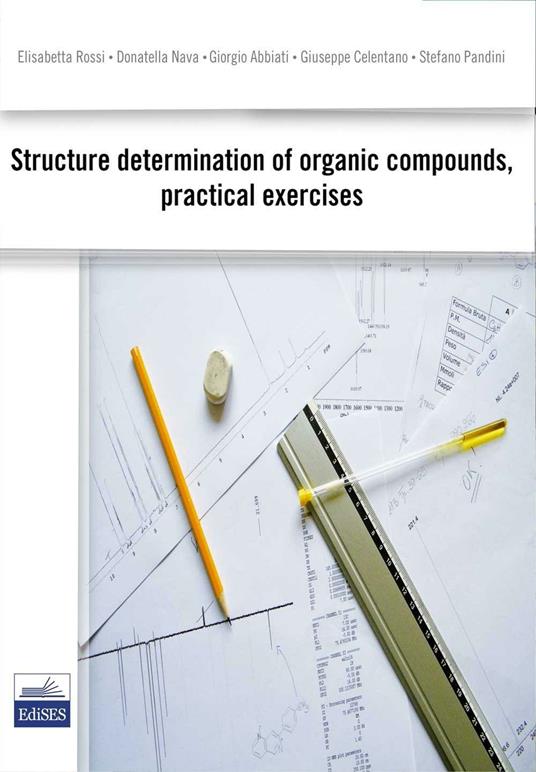 Structure determination of organic compound, pratical exercises - copertina